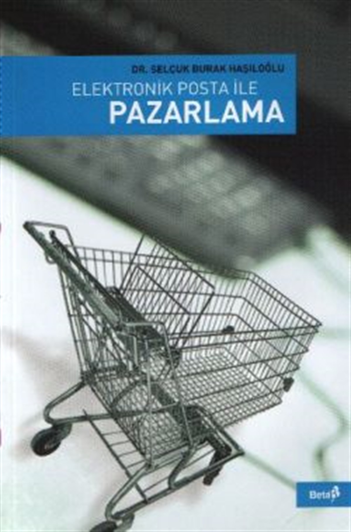 Elektronik Posta ile Pazarlama
