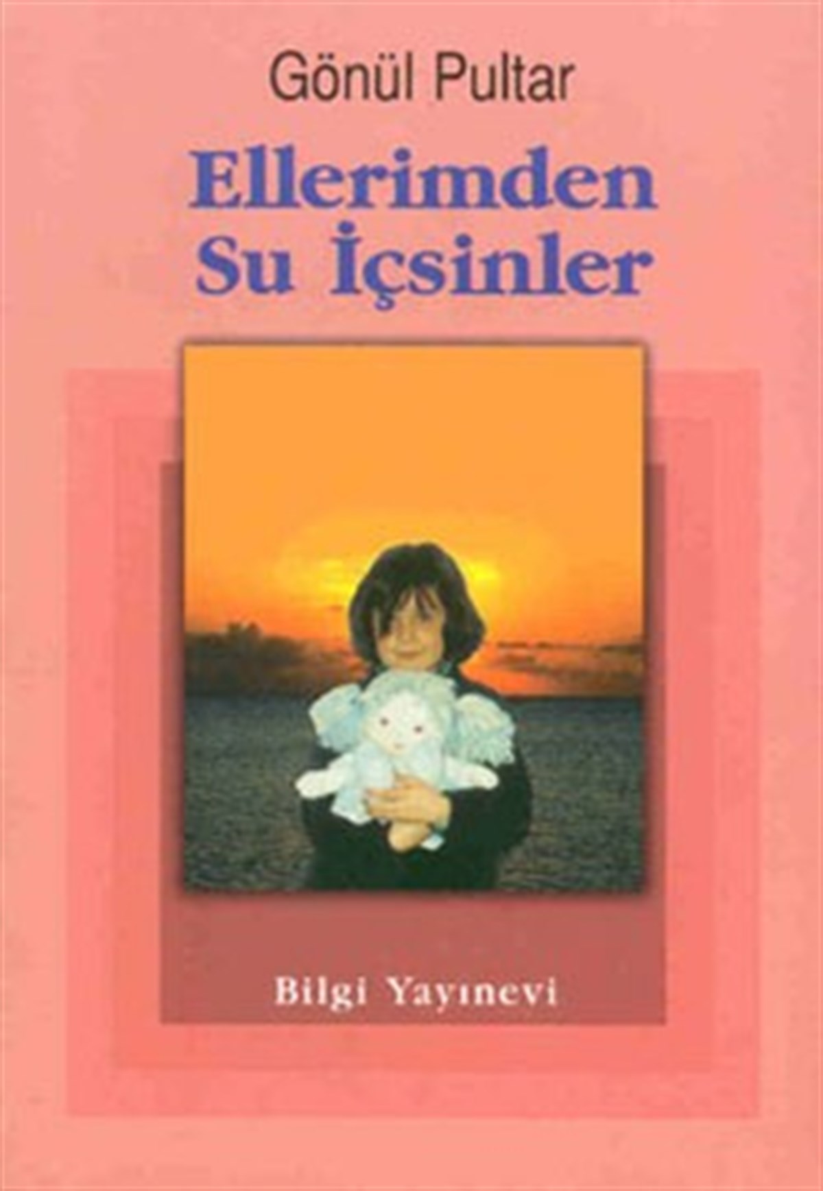 Ellerimden Su İçsinler
