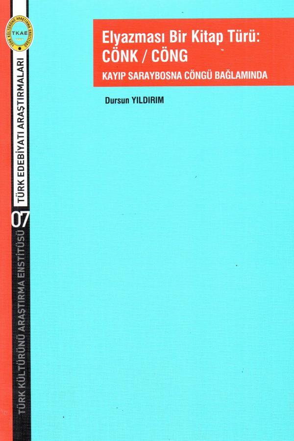 Elyazması Bir Kitap Türü: CÖNK/CÖNG