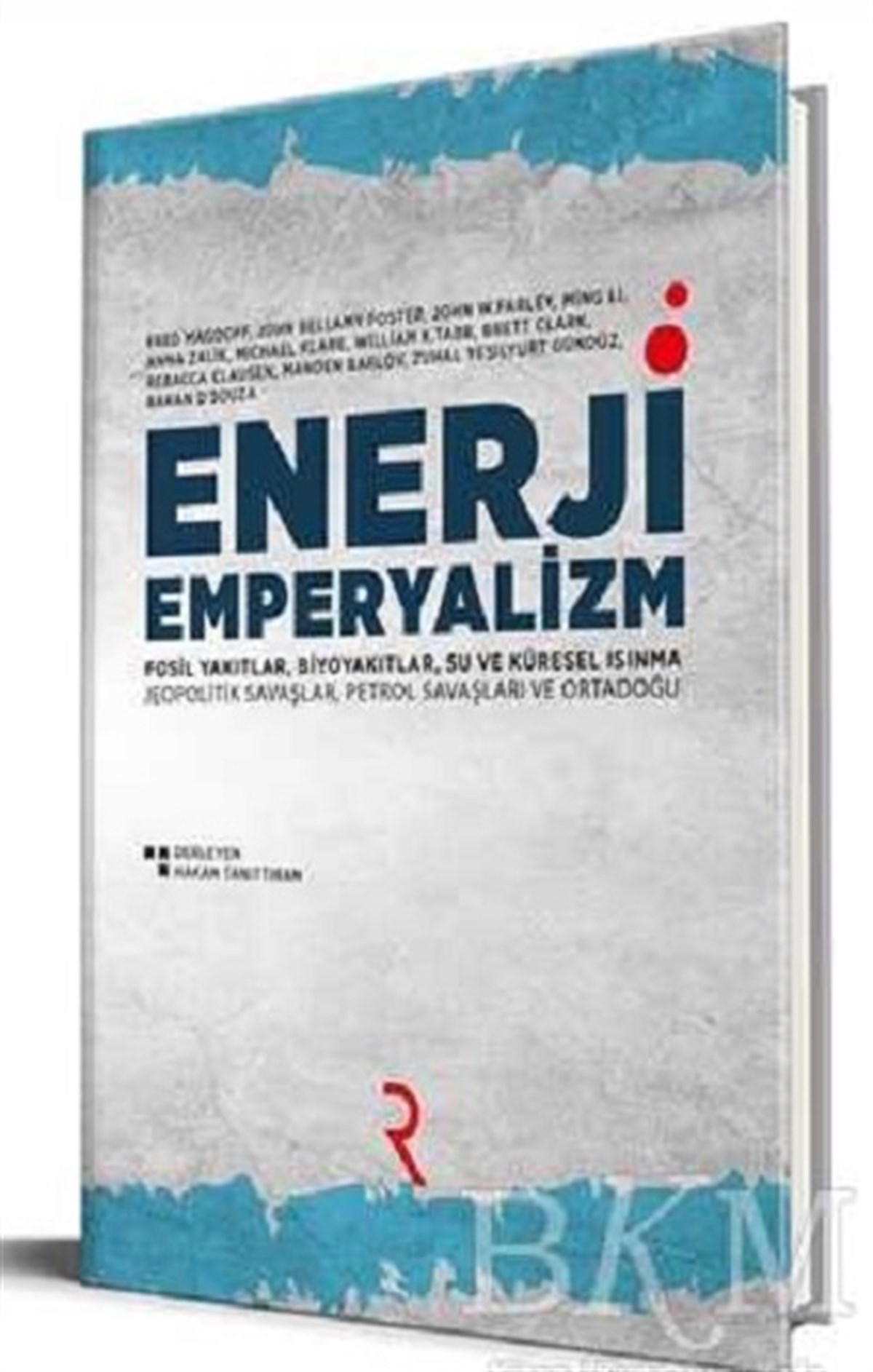 Enerji Emperyalizm (Ciltli)