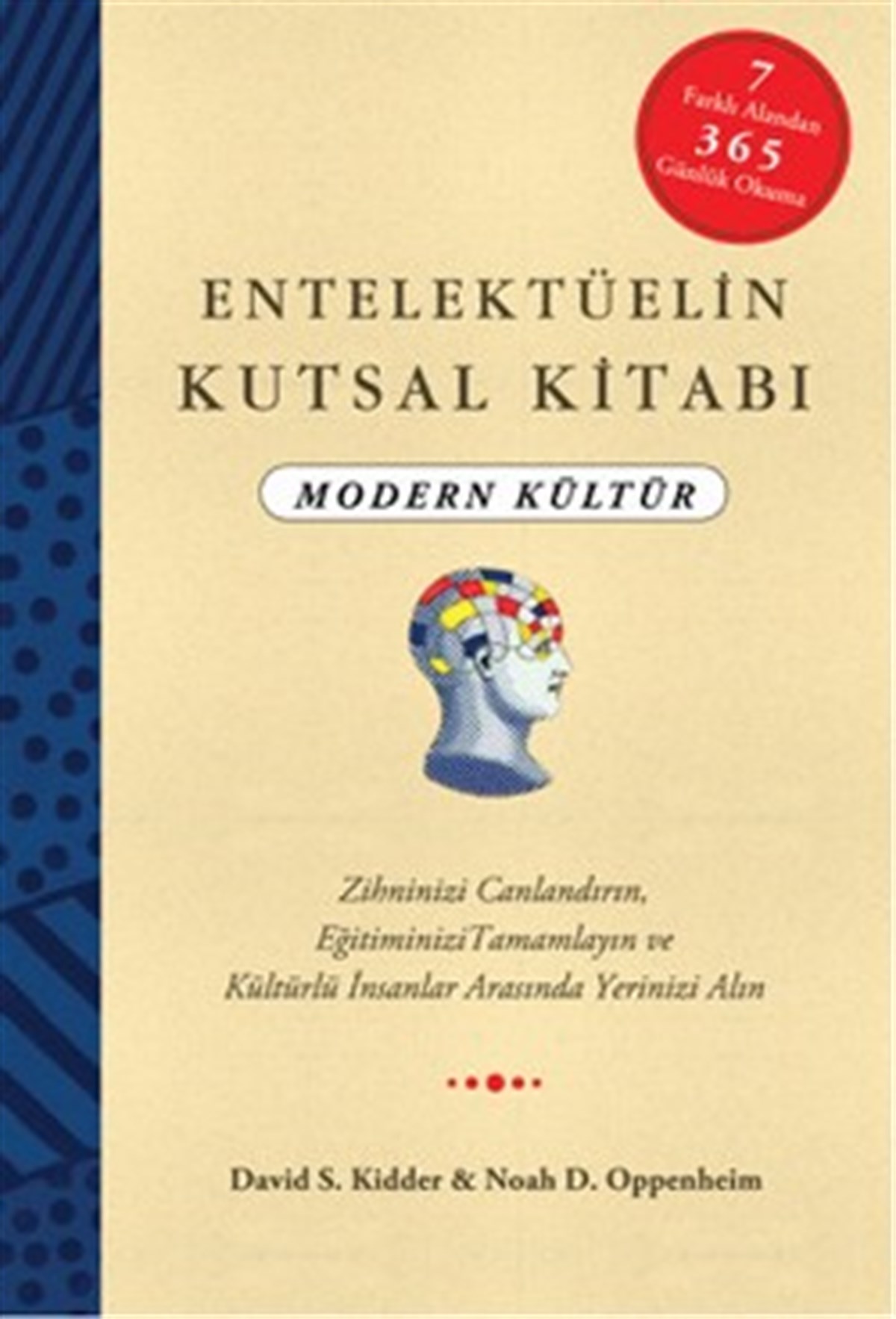 Entelektüelin Kutsal Kitabı : Modern Kültür