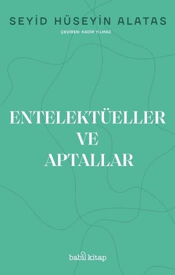 Entelektüeller ve Aptallar
