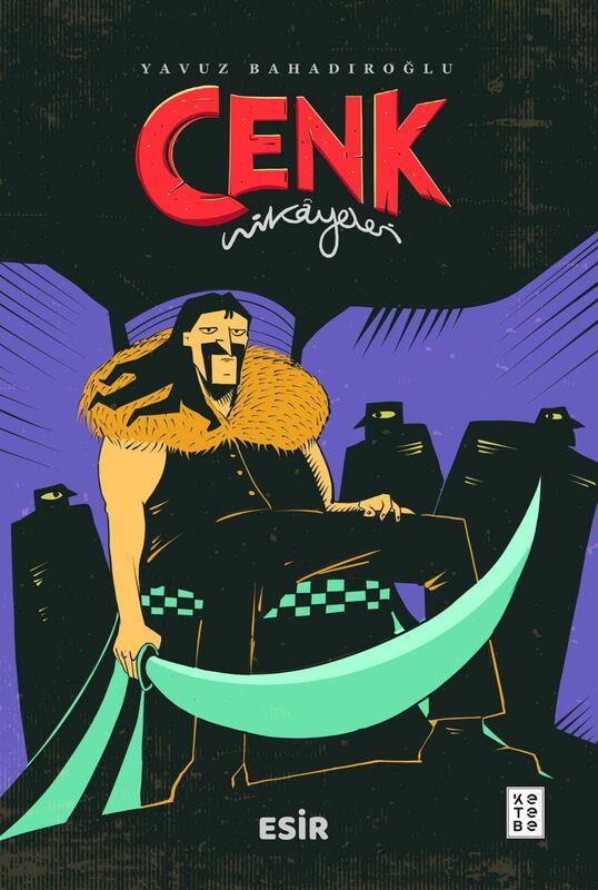 Esir - Cenk Hikayeleri