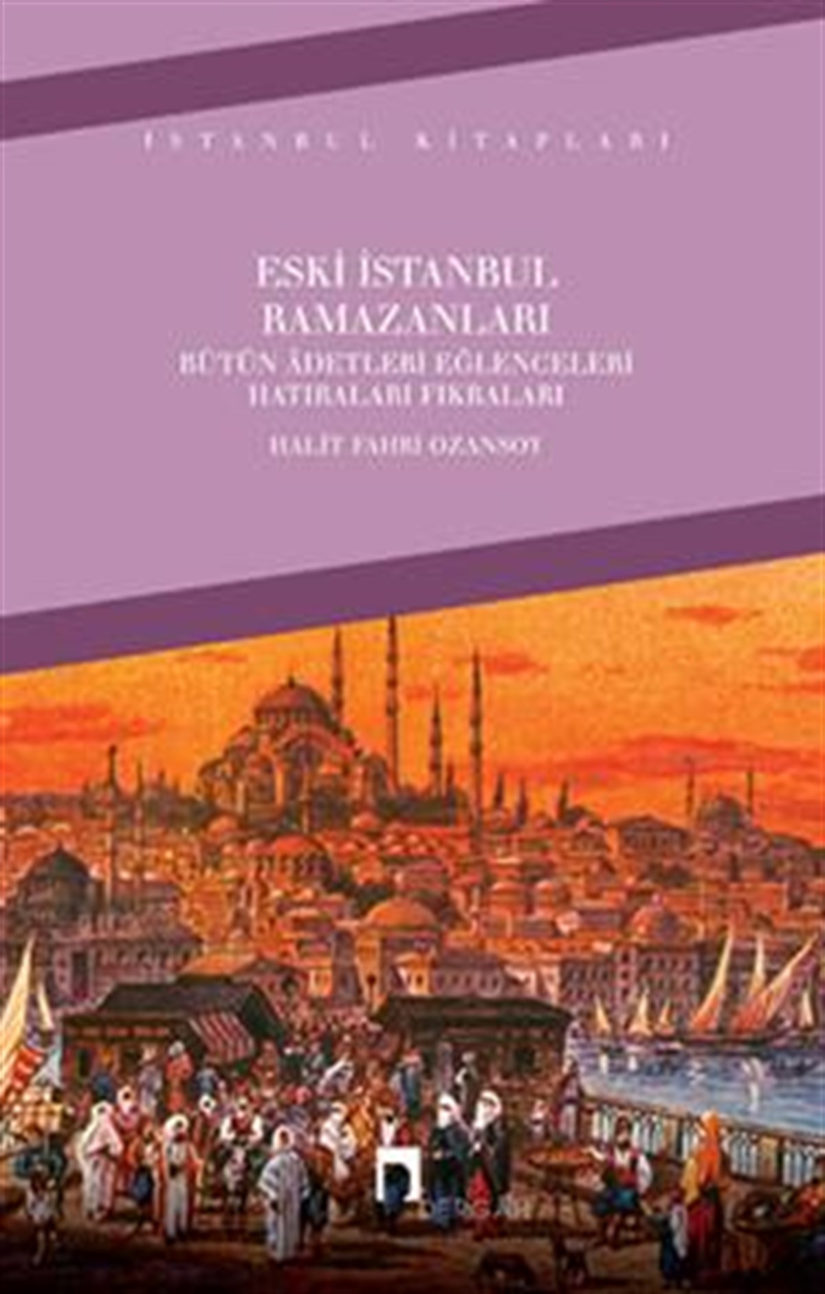Eski İstanbul Ramazanları