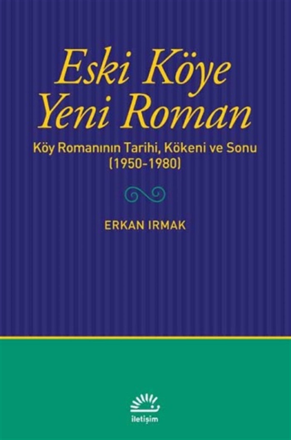 Eski Köye Yeni Roman