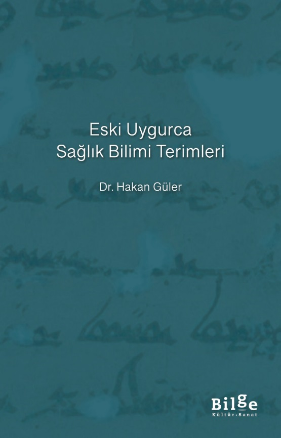 Eski Uygurca  Sağlık Bilimi Terimleri