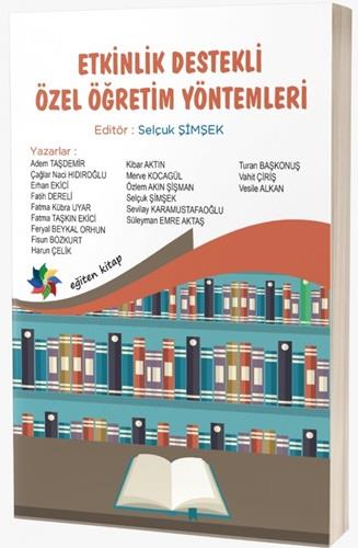 Etkinlik Destekli Özel Öğretim Yöntemleri