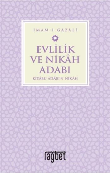 Evlilik ve Nikah Adabı