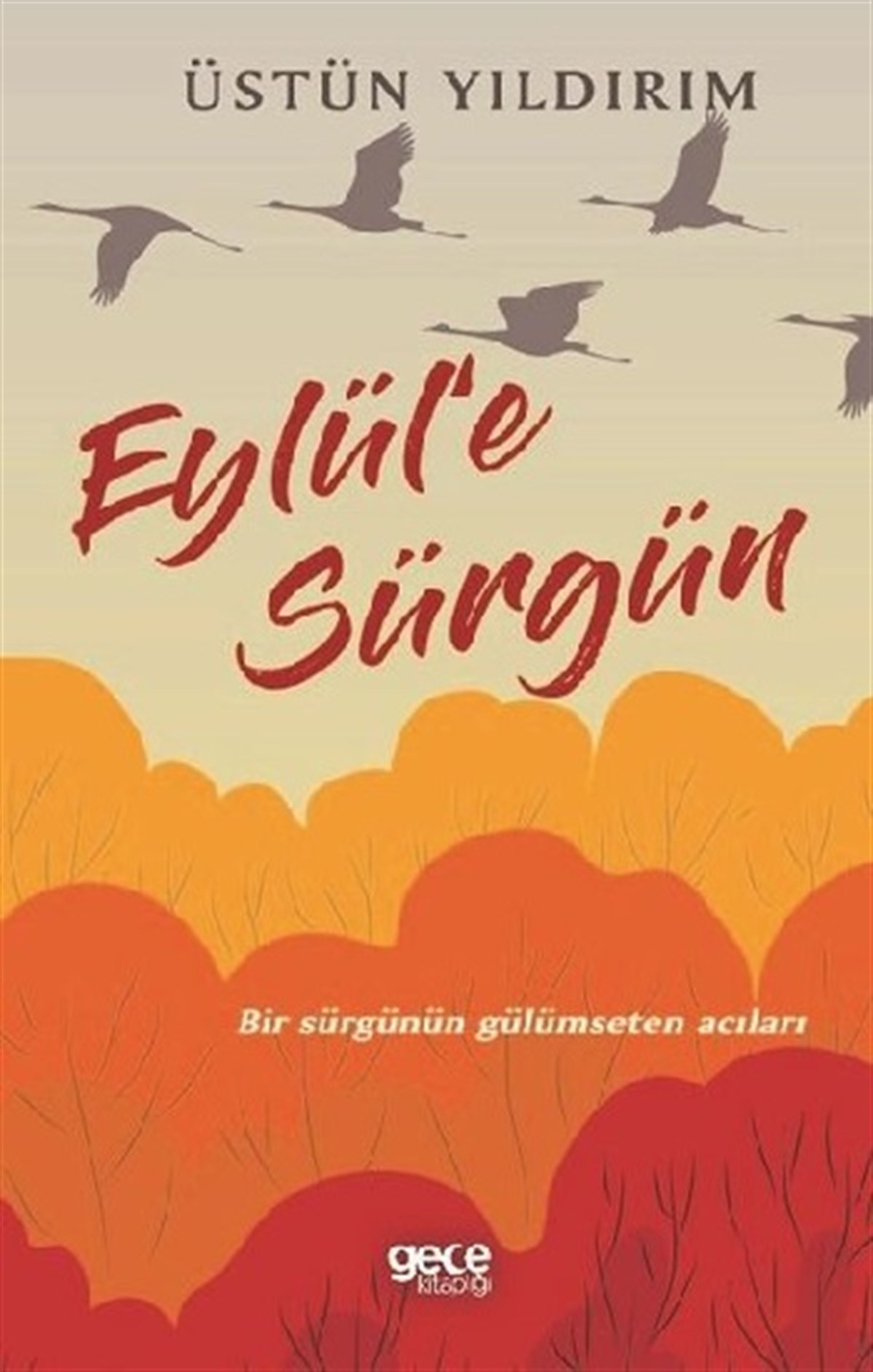 Eylül'e Sürgün