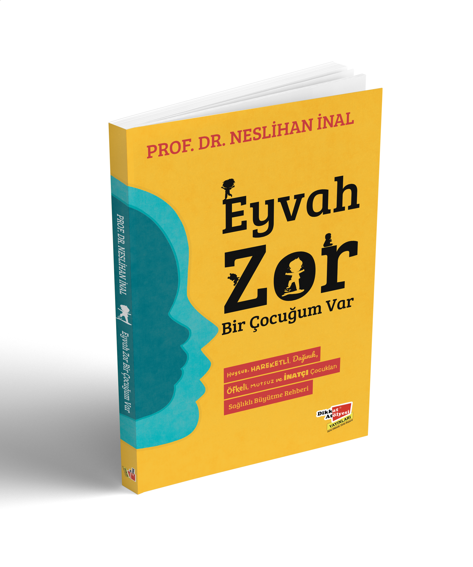 Eyvah Zor Bir Çocuğum Var