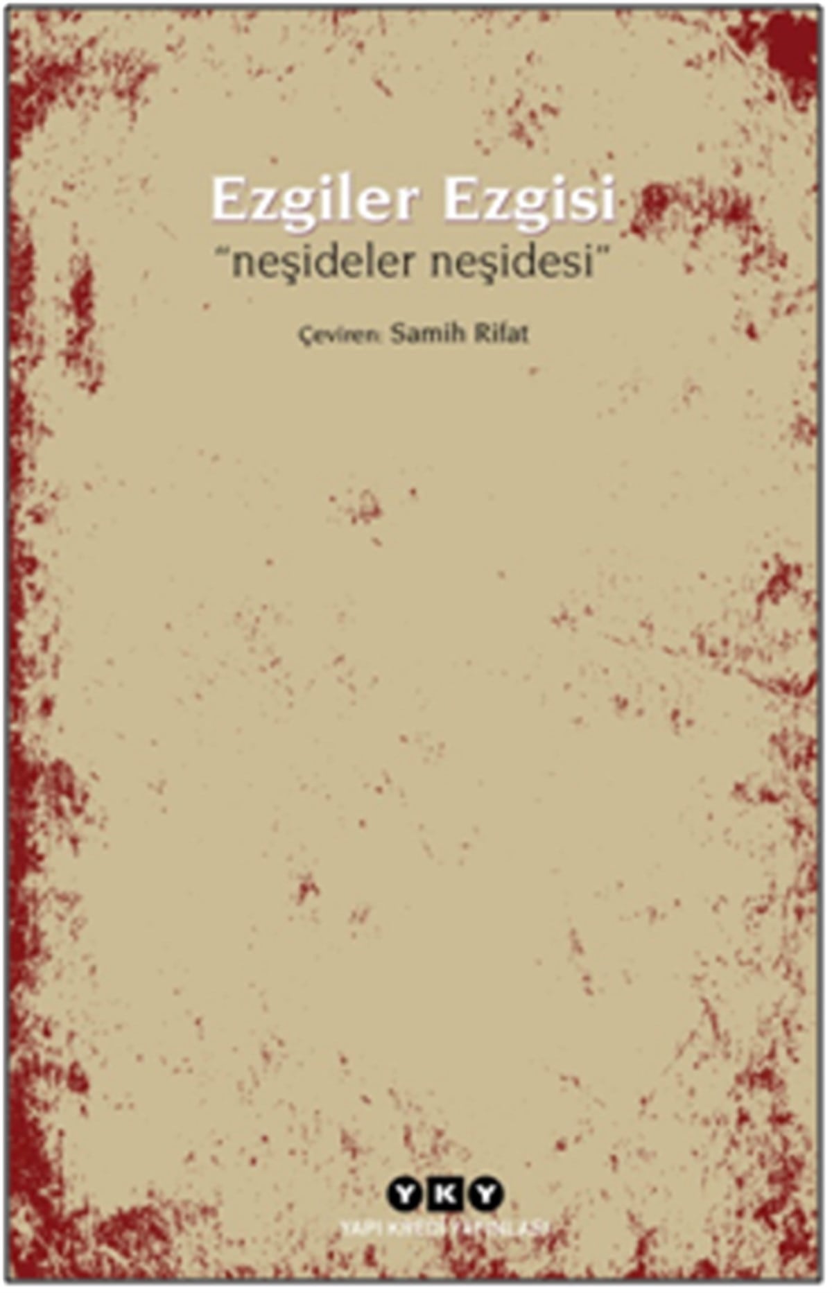 Ezgiler Ezgisi “Neşideler Neşidesi”