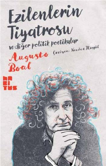 Ezilenlerin Tiyatrosu ve Diğer Politik Poetikalar