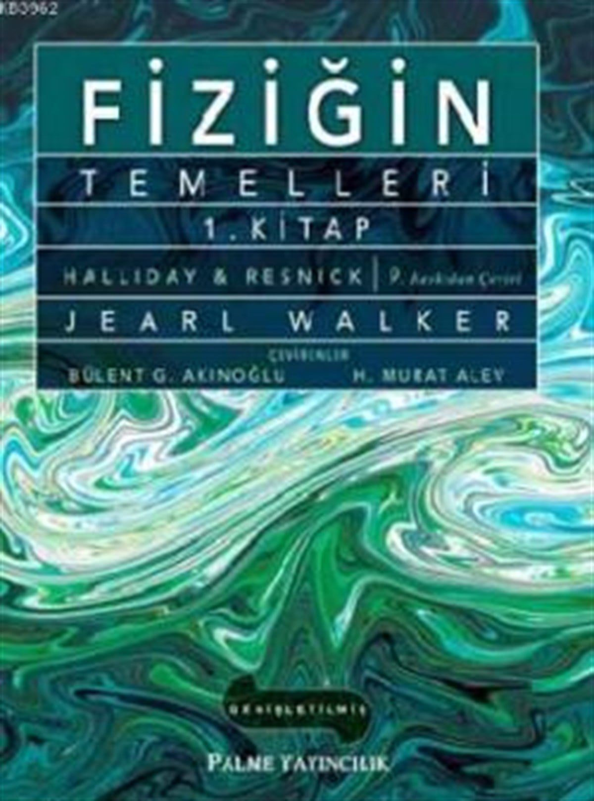 FİZİĞİN TEMELLERİ 1.KİTAP