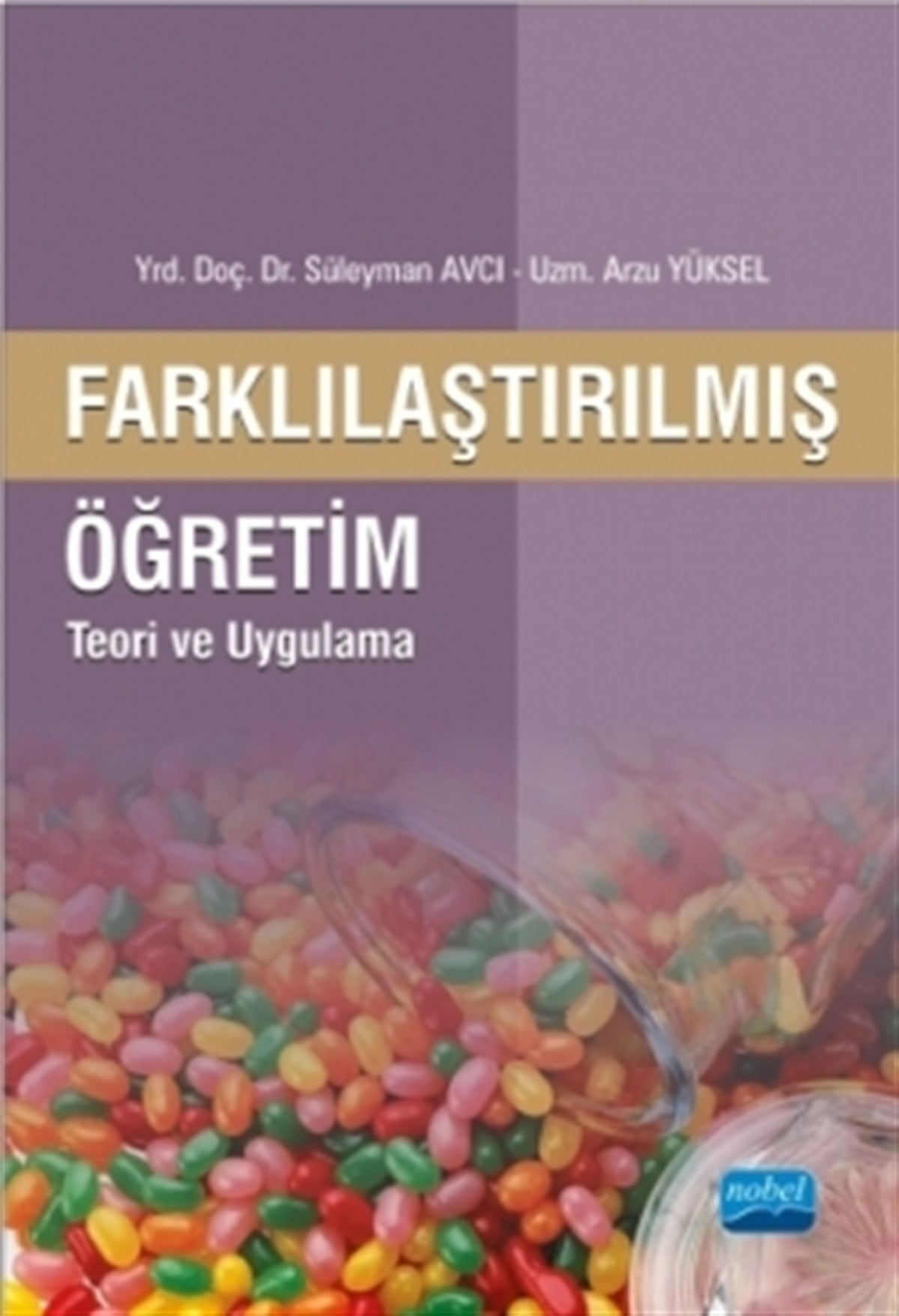 Farklılaştırılmış Öğretim - Teori ve Uygulama