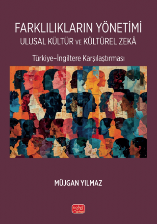 Farklılıkların Yönetimi Ulusal Kültür ve Kültürel Zeka