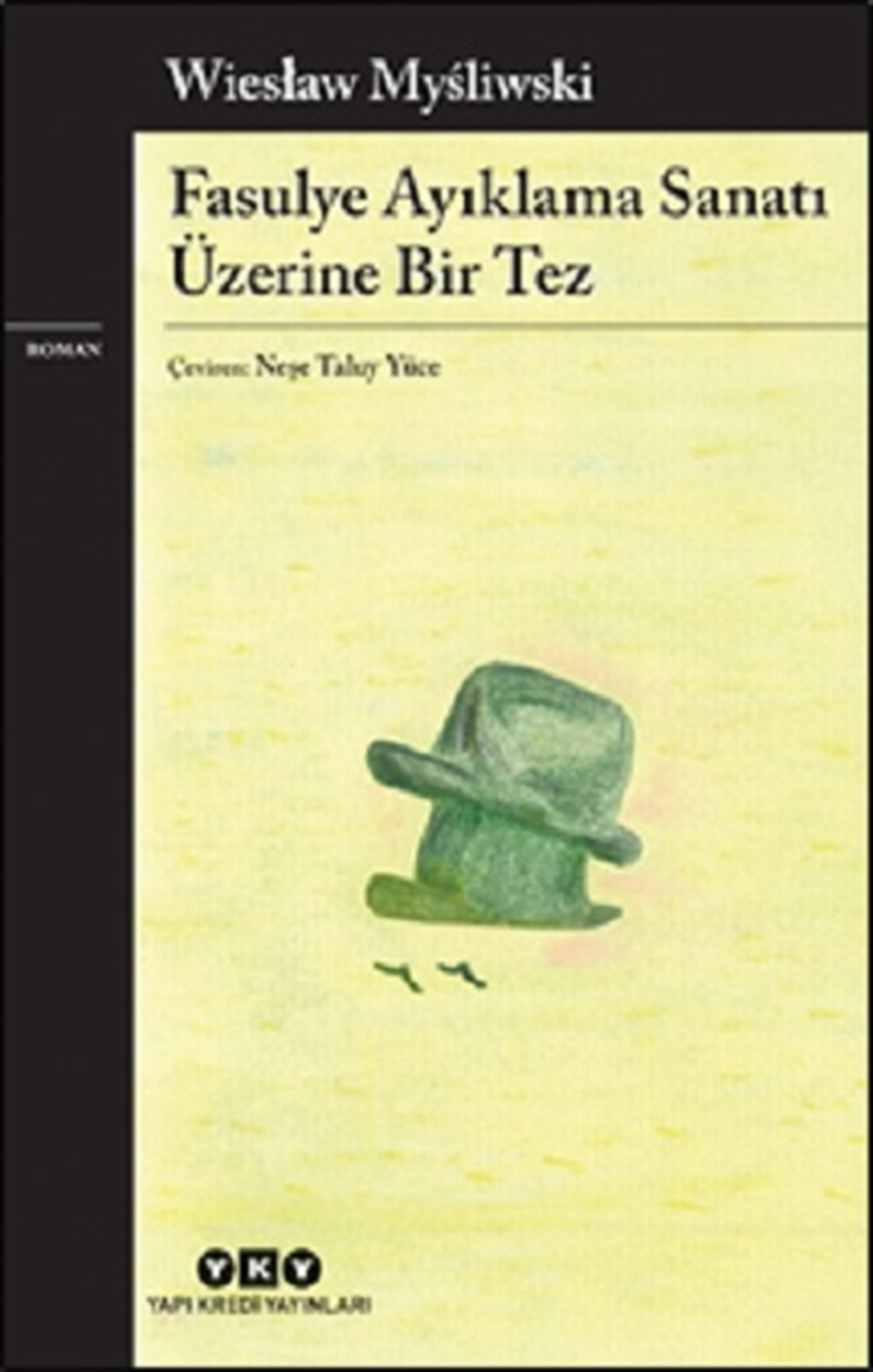 Fasulye Ayıklama Sanatı Üzerine Bir Tez