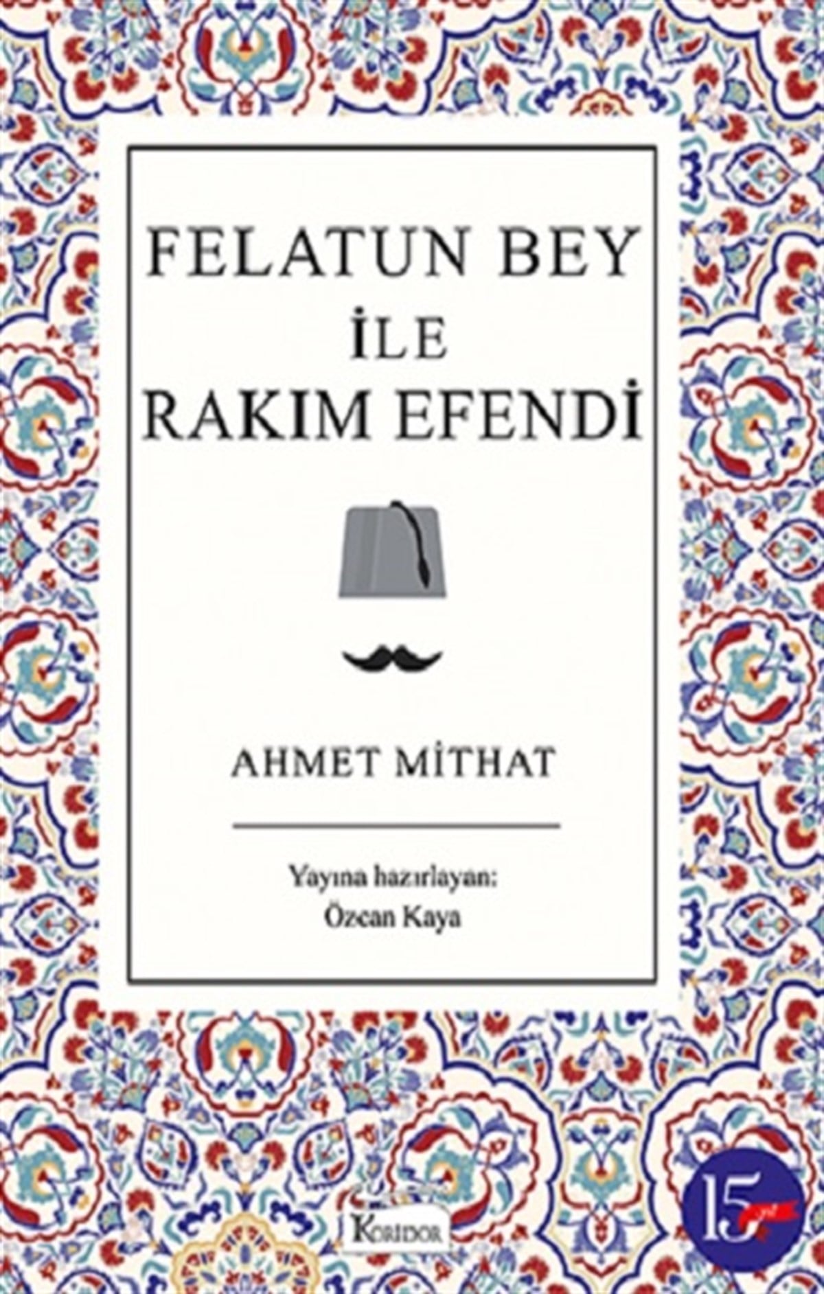 Felatun Bey ile Rakım Efendi