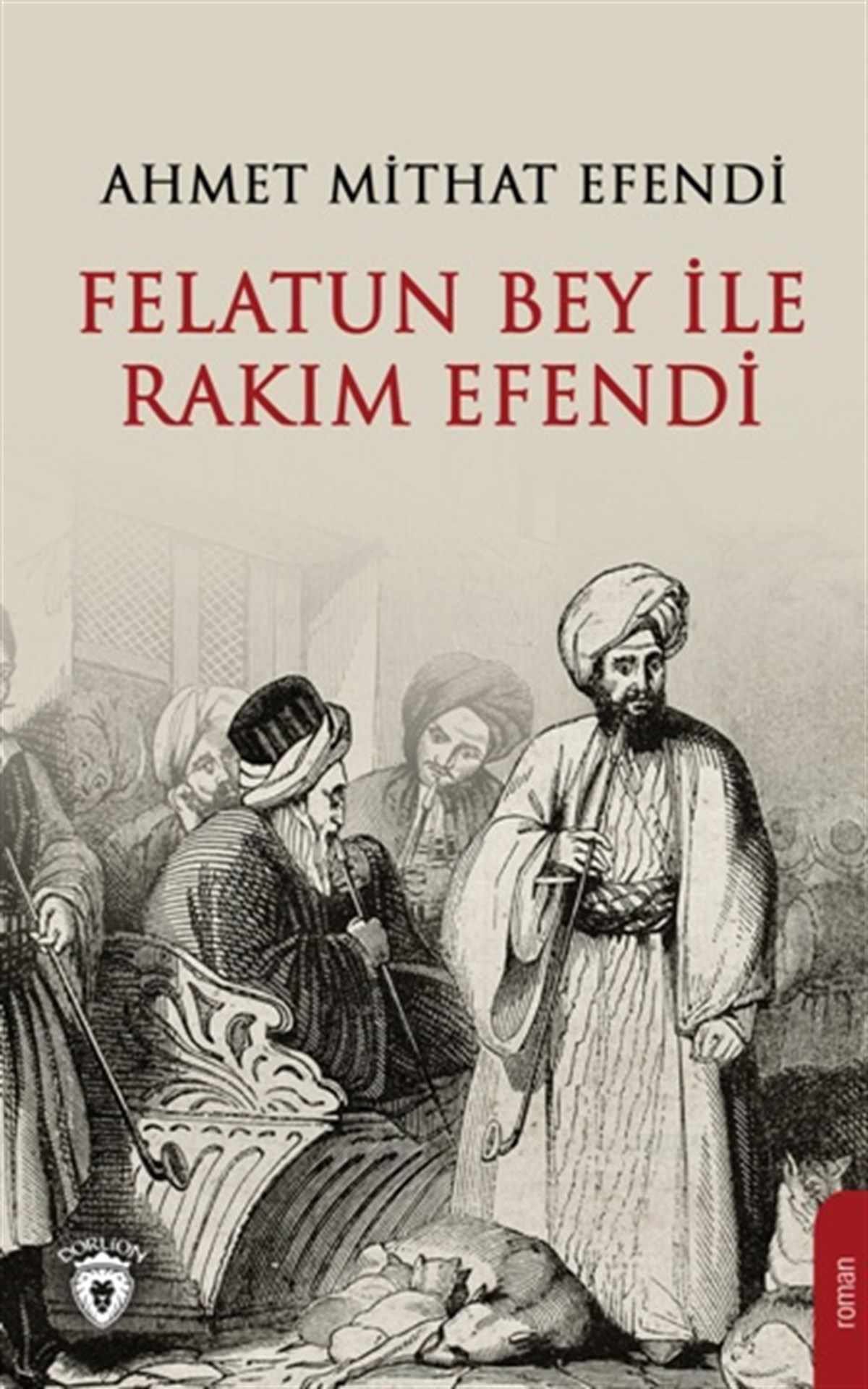 Felatun Bey ile Rakım Efendi