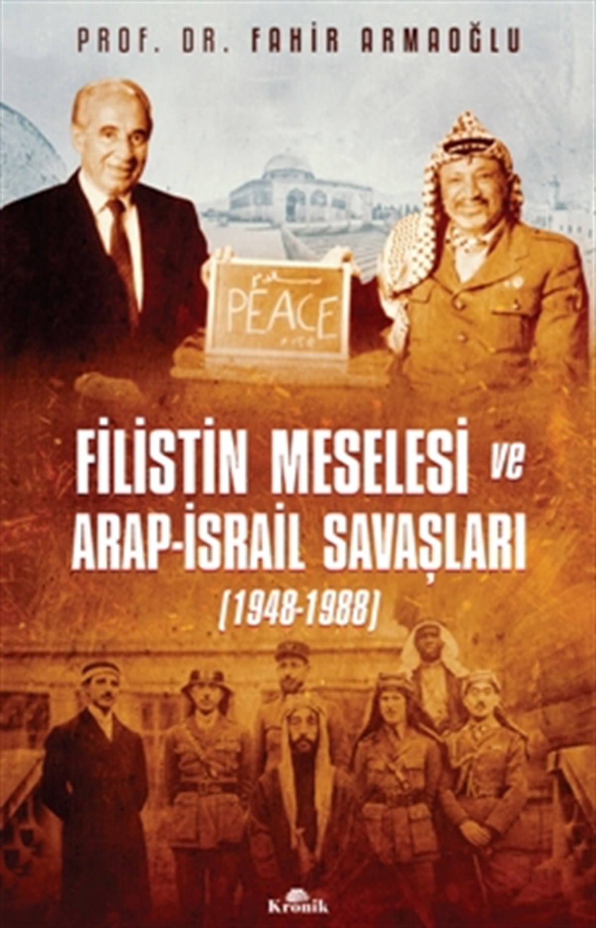 Filistin Meselesi ve Arap-İsrail Meselesi (1948-1988)