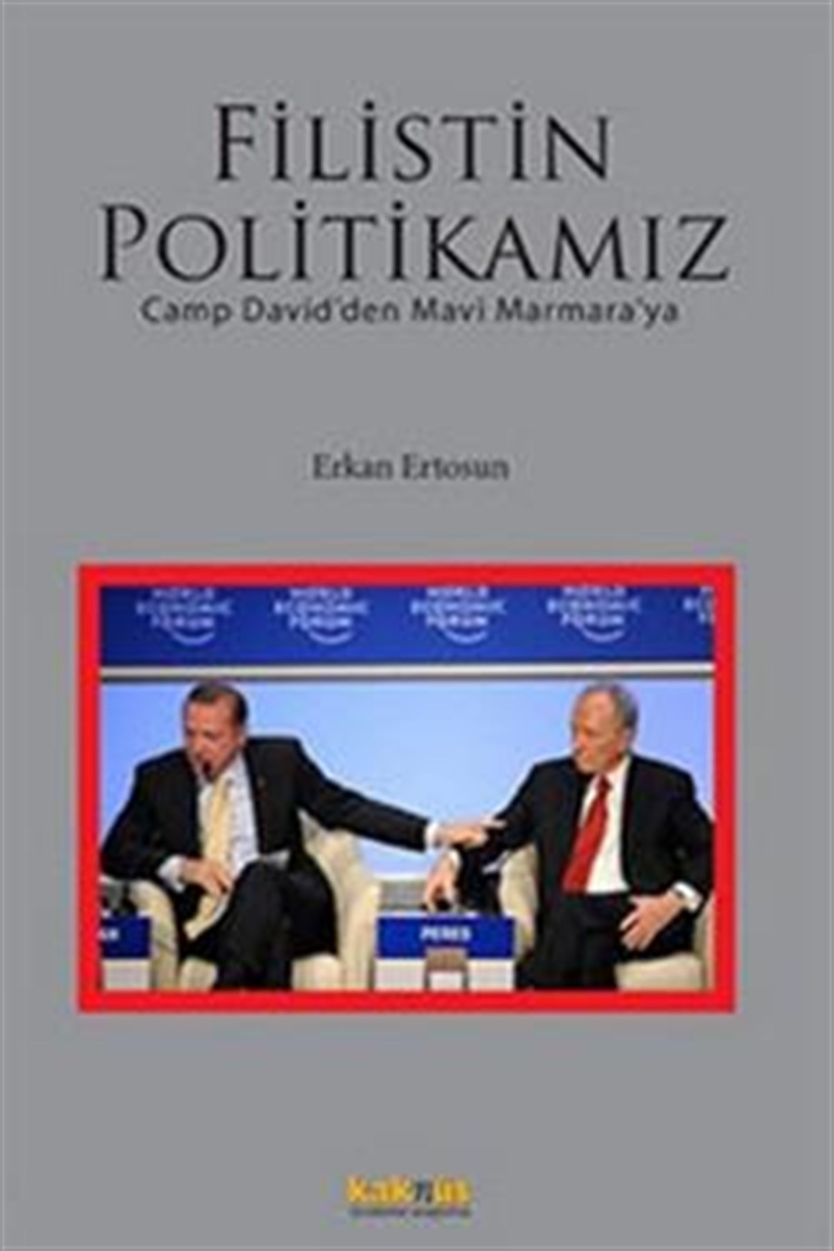 Filistin Politikamız