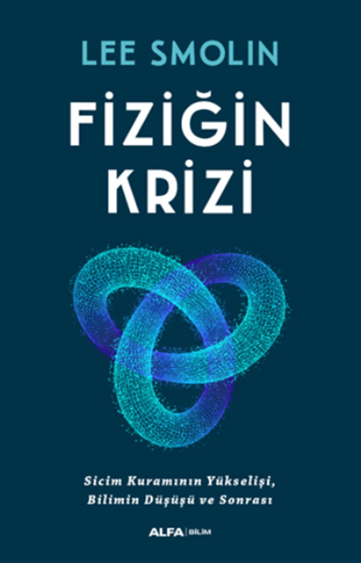 Fiziğin Krizi