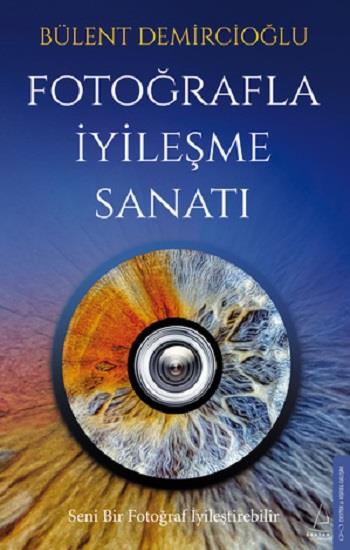 Fotoğrafla İyileşme Sanatı