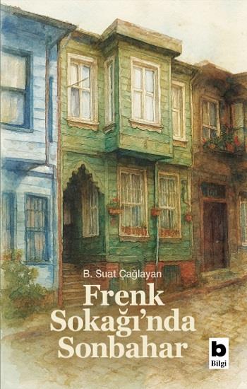 Frenk Sokağı’nda Sonbahar
