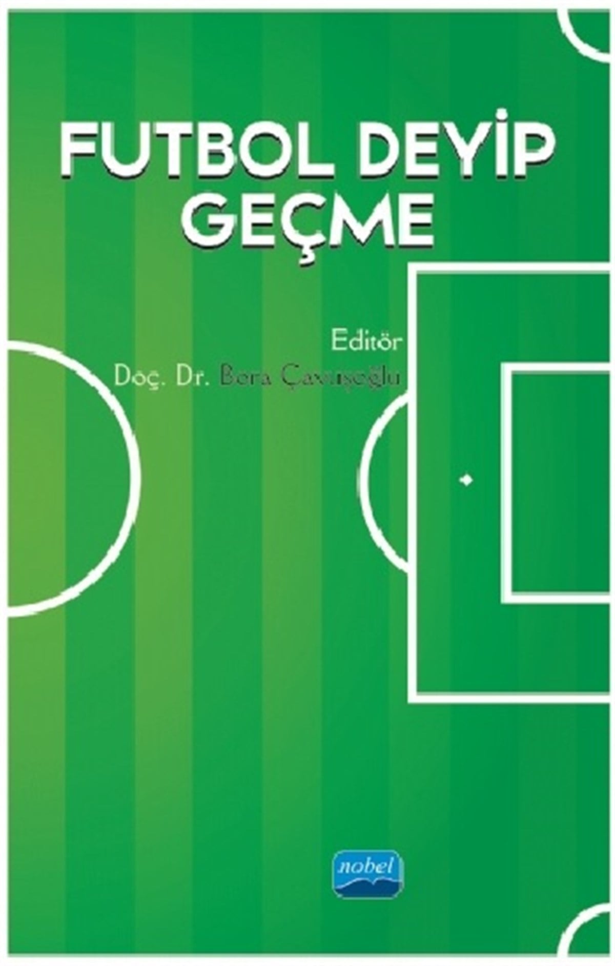 Futbol Deyip Geçme
