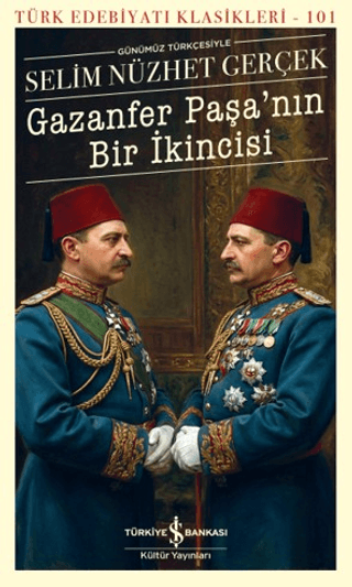 GAZANFER PAŞA’NIN BİR İKİNCİSİ