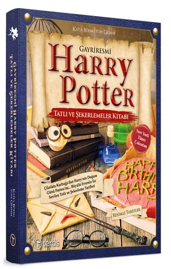 Gayriresmi Harry Potter Tatlı ve Şekerlemeler Kitabı (Ciltli)