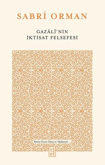 Gazali’nin İktisat Felsefesi