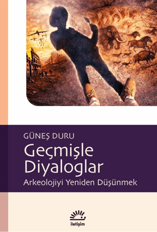 Geçmişle Diyaloglar