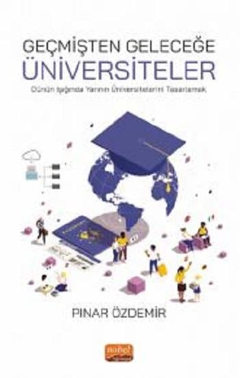 Geçmişten Geleceğe Üniversiteler