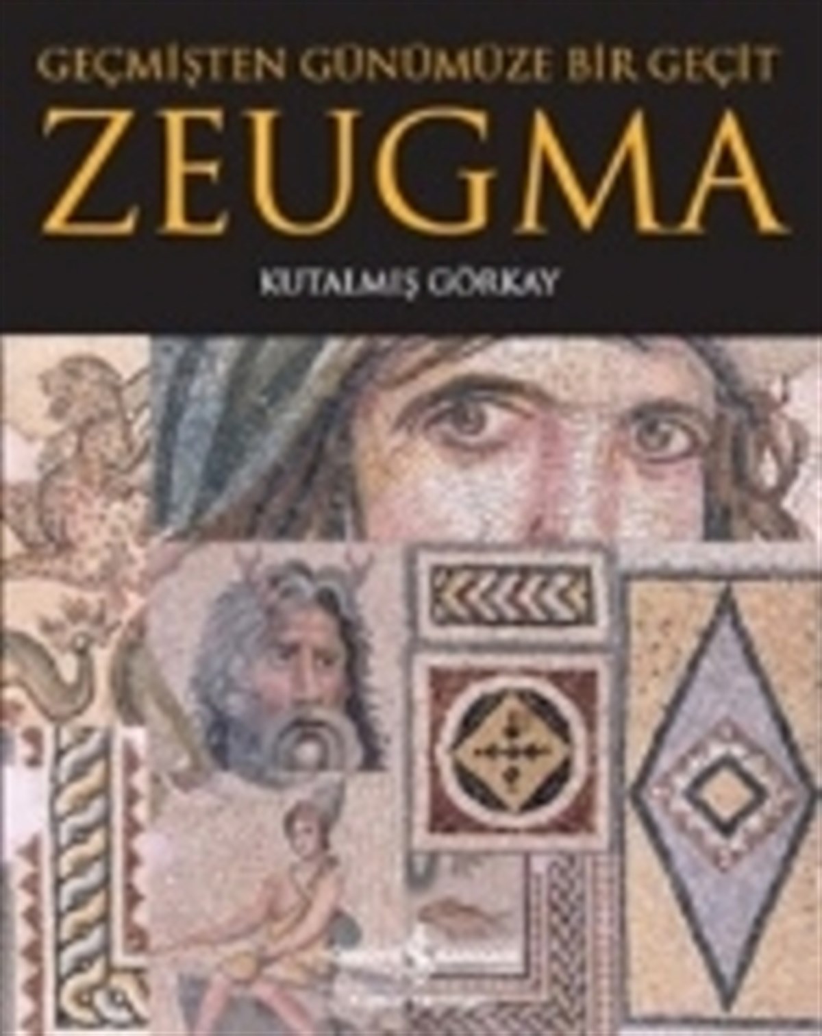 Geçmişten Günümüze Bir Geçit - Zeugma