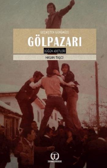 Geçmişten Günümüze Gölpazarı Düğün Adetleri