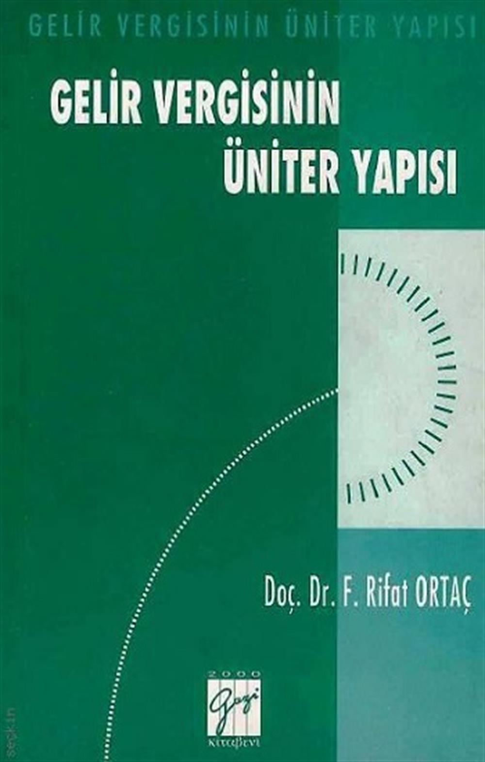 Gelir Vergisinin Üniter Yapısı