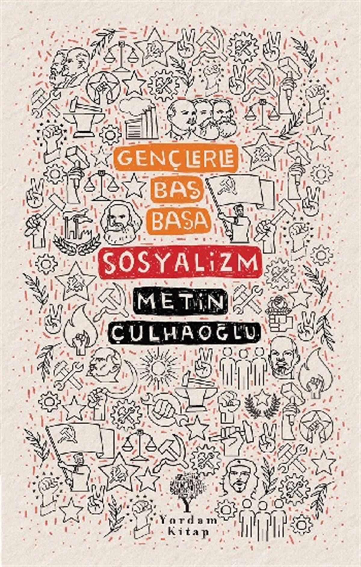 Gençlerle Baş Başa - Sosyalizm