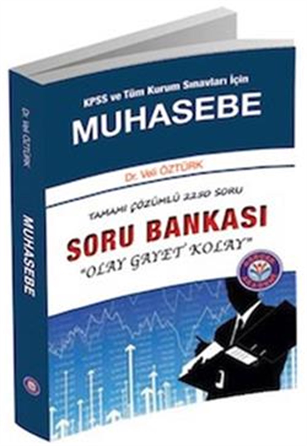 Gerçek Akademi KPSS Tüm Kurumlar İçin Muhasebe Soru Bankası (2014)