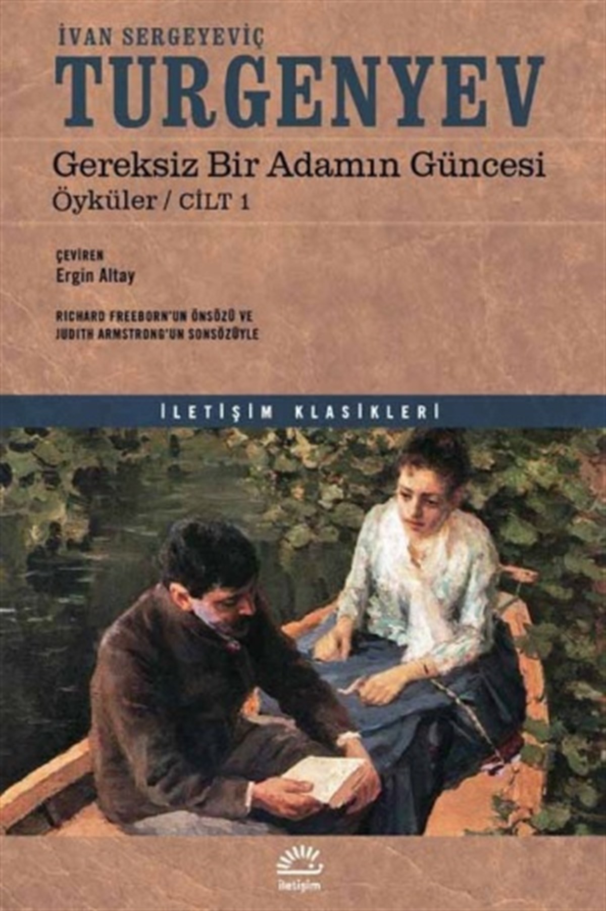 Gereksiz Bir Adamın Güncesi (Cilt 1 )