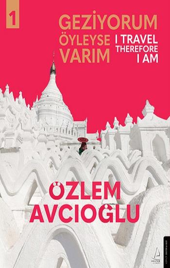 Geziyorum Öyleyse Varım
