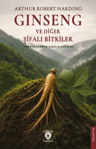 Ginseng ve Diğer Şifalı Bitkiler