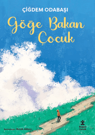 Göğe Bakan Çocuk
