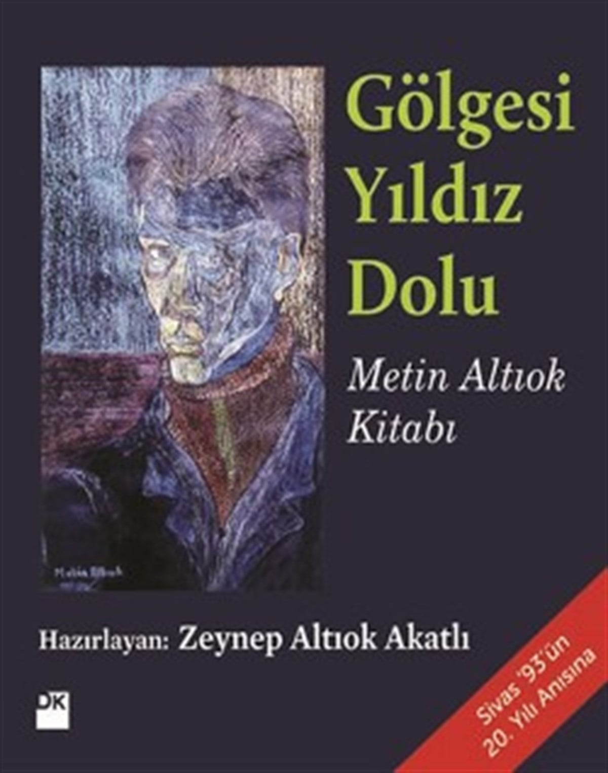 Gölgesi Yıldız Dolu