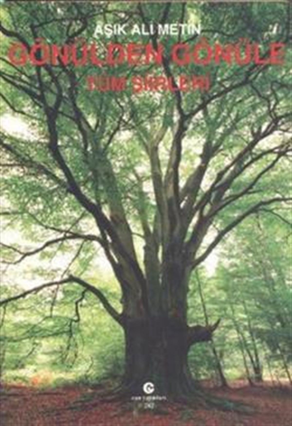 Gönülden Gönüle (Tüm Şiirleri)