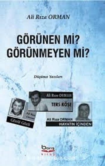 Görünen Mi? Görünmeyen Mi?