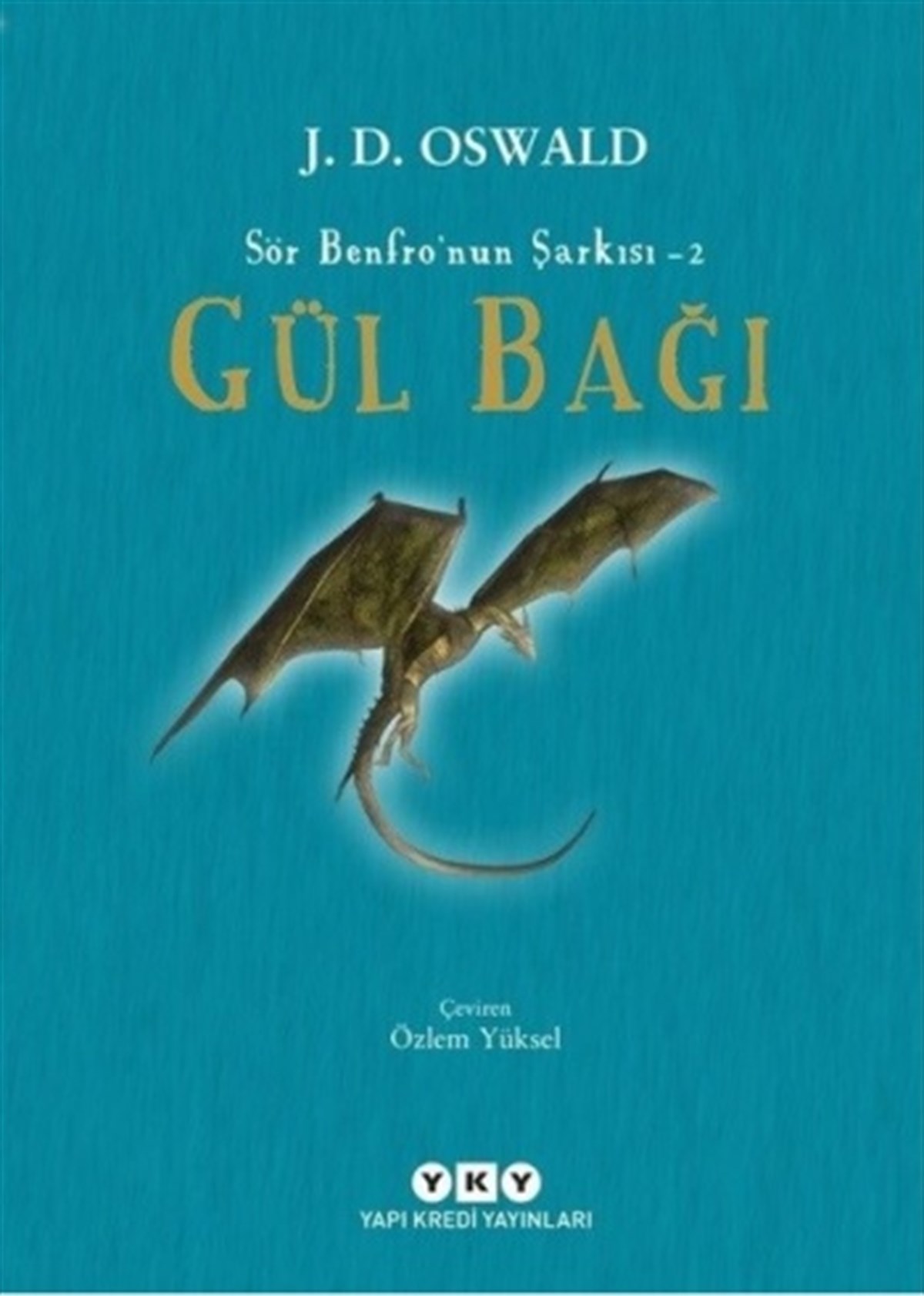 Gül Bağı - Sör Benfro’nun Şarkısı 2