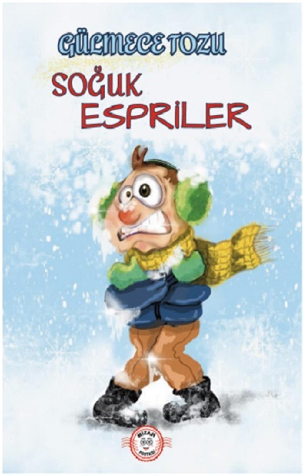 Gülmece Tozu - Soğuk Esprileri