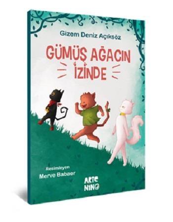 Gümüş Ağacın İzinde