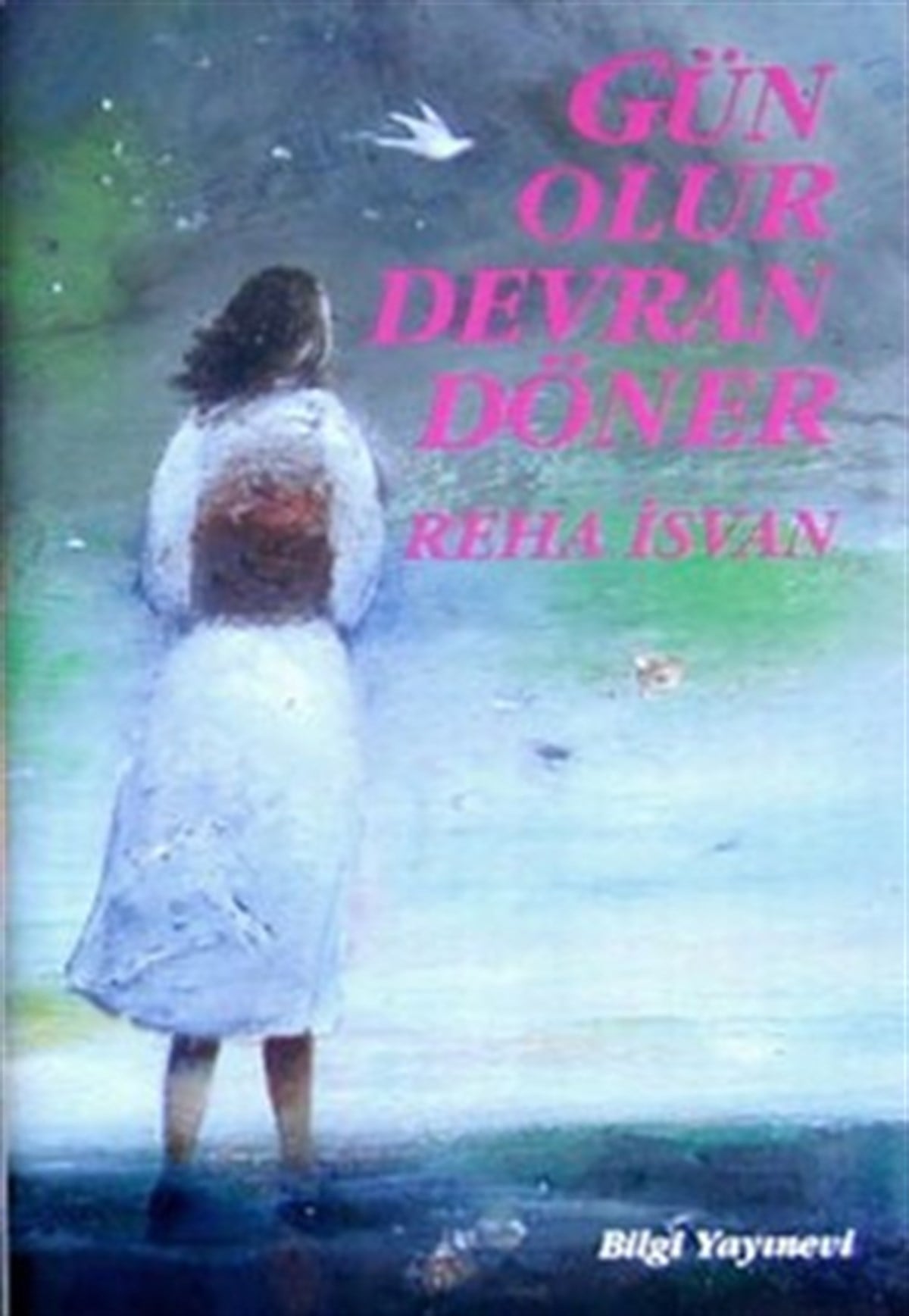 Gün Olur Devran Döner