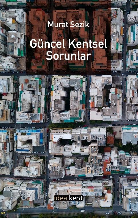 Güncel Kentsel Sorunlar